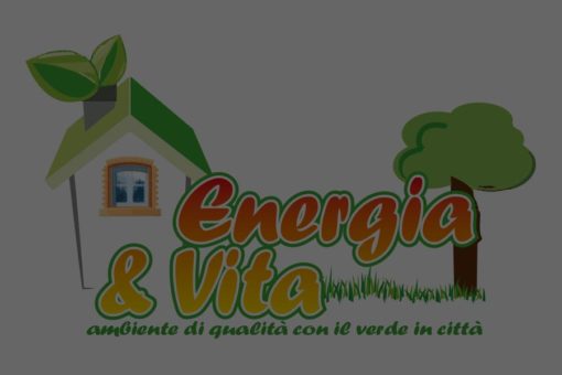 Energia e Vita. Ambiente di qualità con il verde in città.